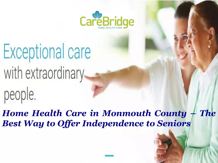 home health care in monmouth county the best