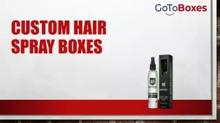 Custom Hair spray Boxes