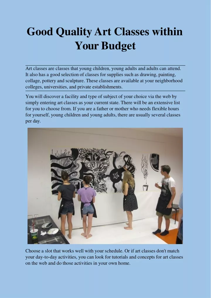 good quality art classes within your budget