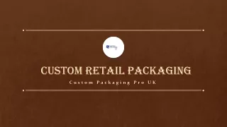 custom retail packaging