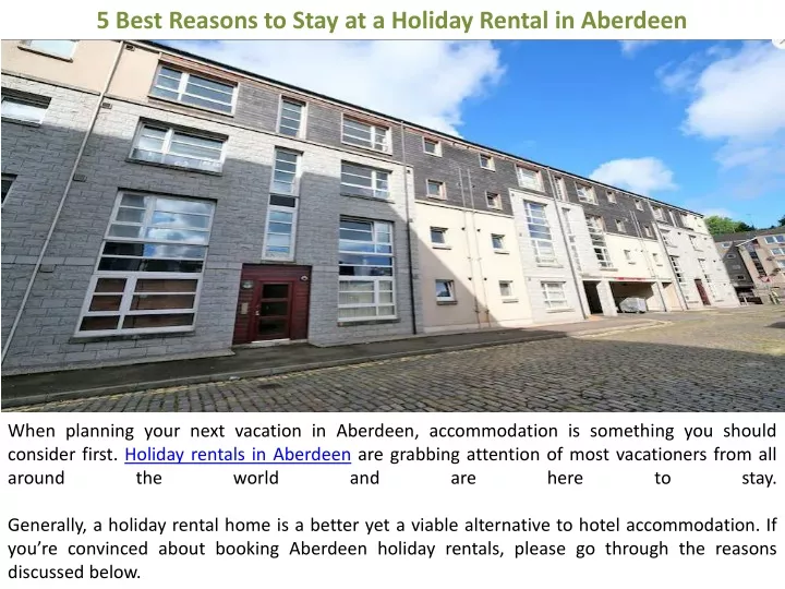 5 best reasons to stay at a holiday rental