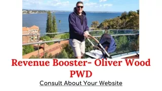 Revenue Booster- Oliver Wood PWD