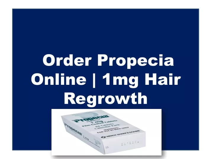 order propecia online 1mg hair regrowth