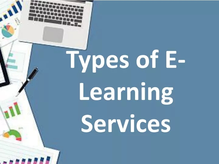 types of e learning services