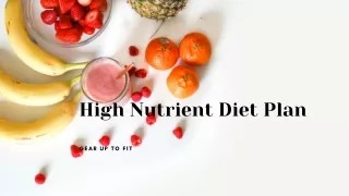 High Nutrient Diet Plan
