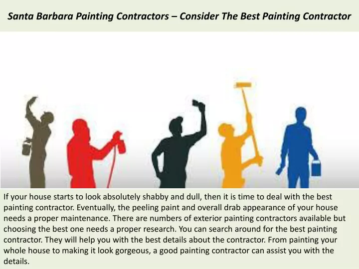 santa barbara painting contractors consider the best painting contractor