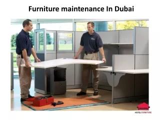 furniture maintenance in dubai