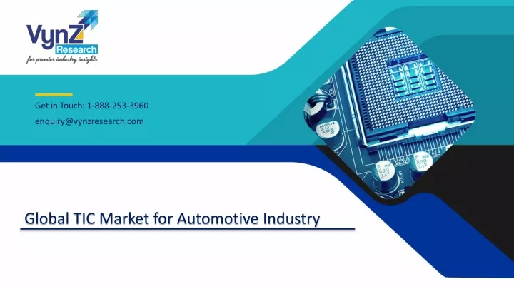 global tic market for automotive industry