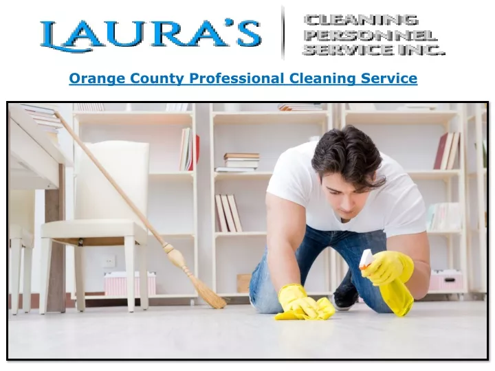 orange county professional cleaning service