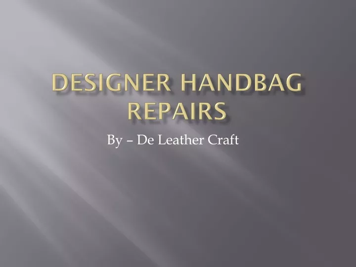 designer handbag repairs