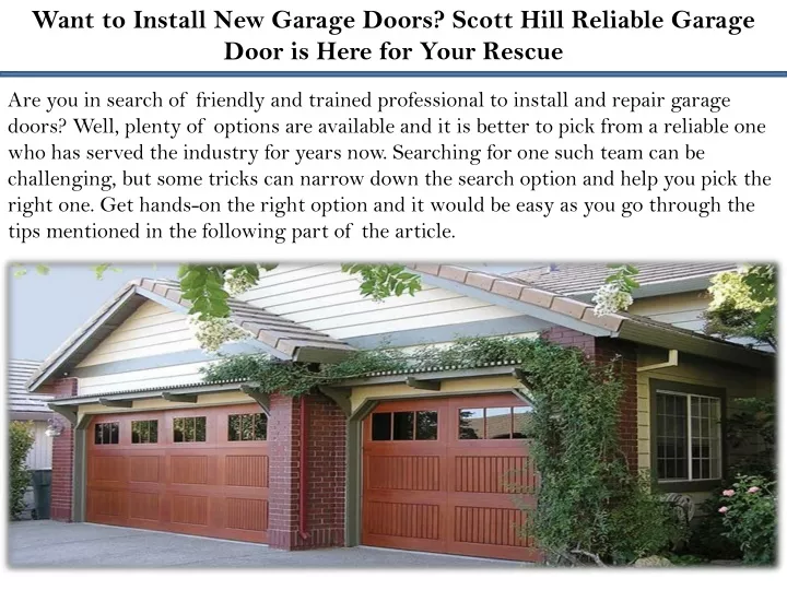 want to install new garage doors scott hill