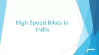 high speed bikes in india