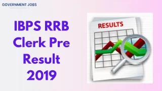 IBPS RRB Clerk Pre Result 2019