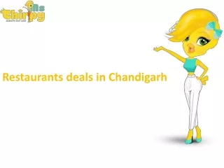 Restaurants deals in Chandigarh