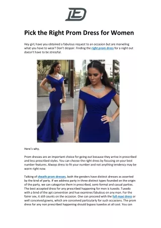 Pick the Right Prom Dress for Women