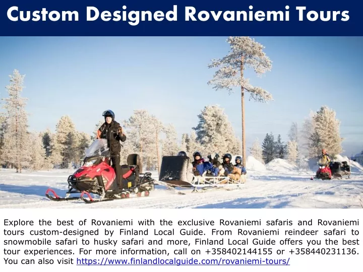 custom designed rovaniemi tours