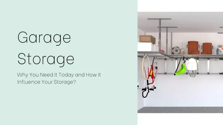 garage storage why you need it today