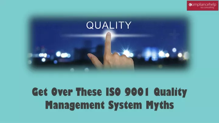 get over these iso 9001 quality management system