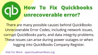 Quickbooks unrecoverable Error ?