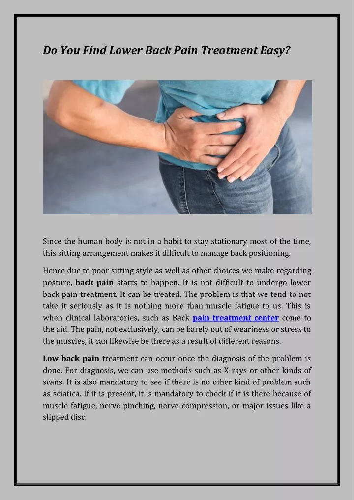 do you find lower back pain treatment easy