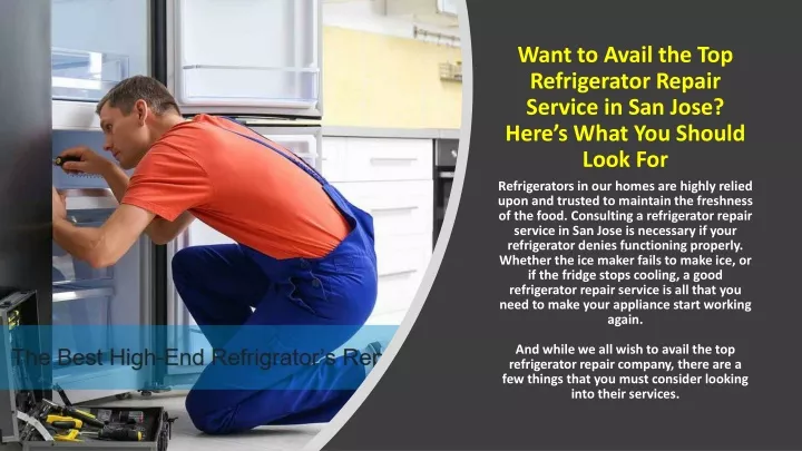 want to avail the top refrigerator repair service in san jose here s what you should look for