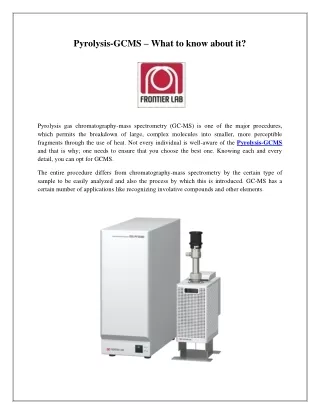 Pyrolysis-GCMS – What to know about it?