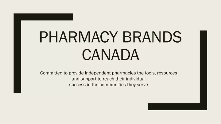 pharmacy brands canada