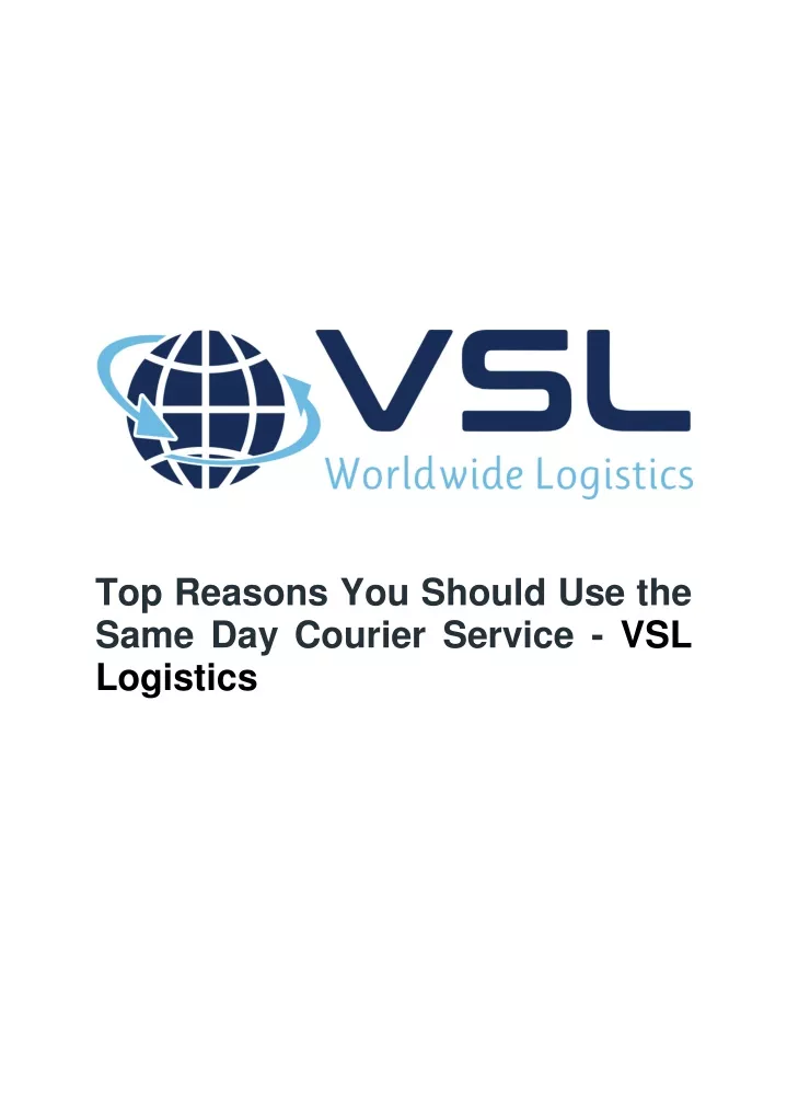 top reasons you should use the same day courier