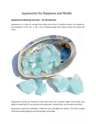 Aquamarine For Happiness And Wealth