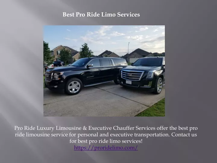best pro ride limo services