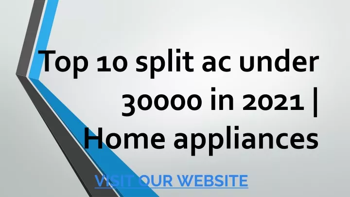 top 10 split ac under 30000 in 2021 home appliances