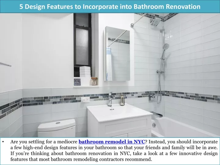 5 design features to incorporate into bathroom renovation