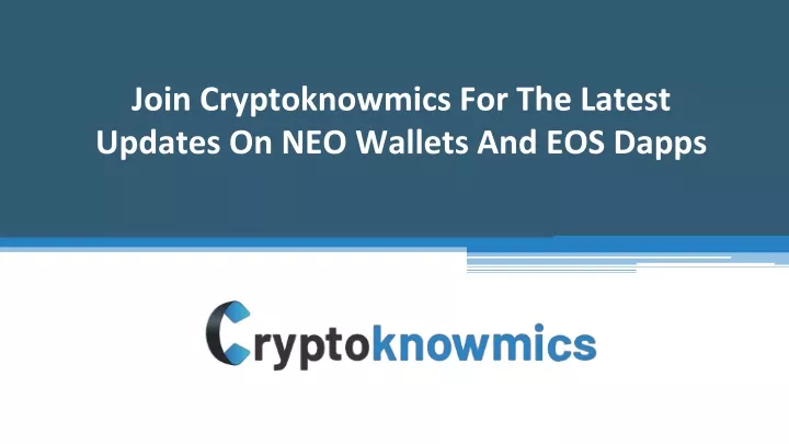 join cryptoknowmics for the latest updates