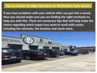 Tips for Choosing the Right Mechanic for All Accident Vehicle Repairs