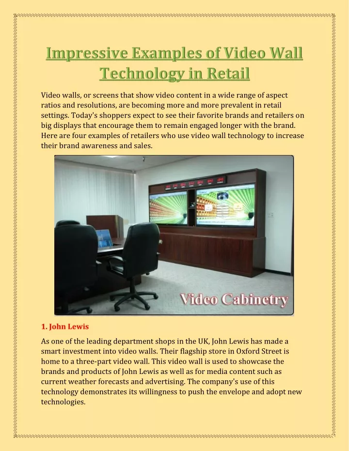 video walls or screens that show video content
