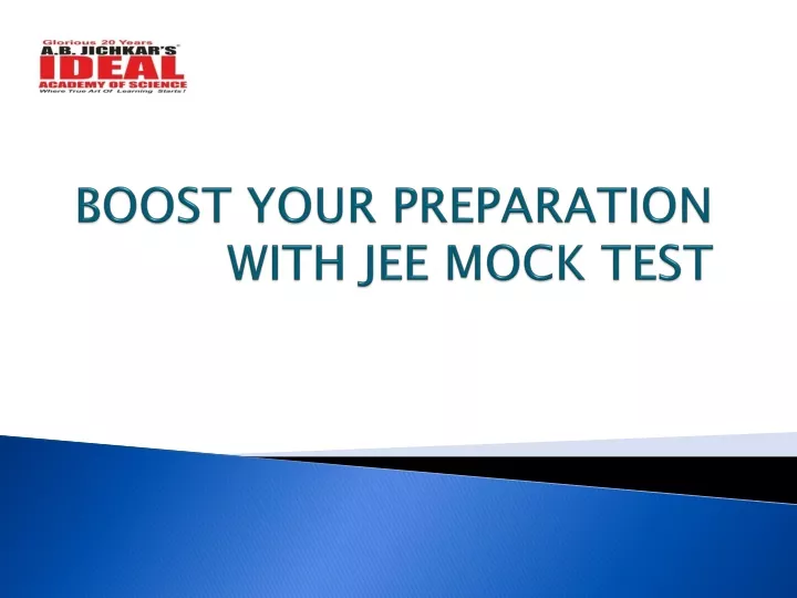 boost your preparation with jee mock test