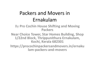 Packers and Movers in Ernakulam  - Pro Cochin