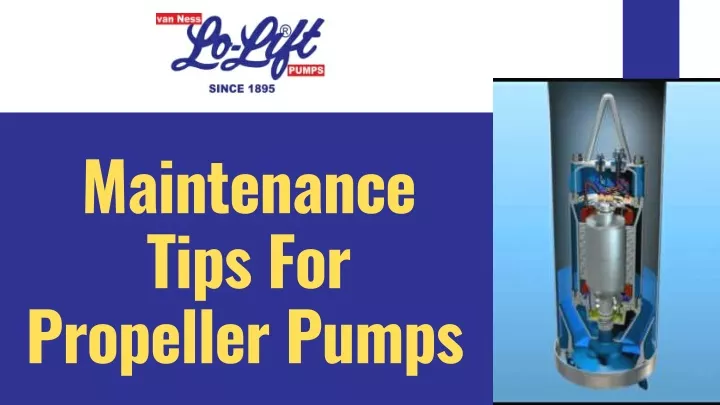 maintenance tips for propeller pumps