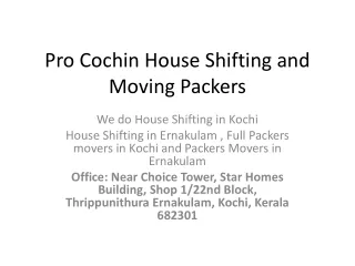 Pro Cochin House Shifting and Moving Packers info