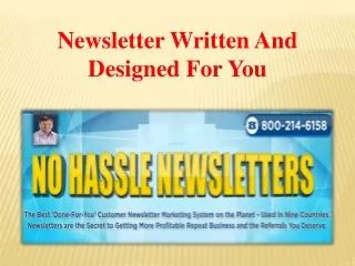 Newsletter Written And Designed For You