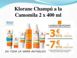 Klorane Champú a la Camomila 2 x 400 ml