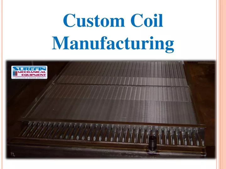custom coil manufacturing