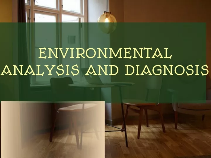 environmental analysis and diagnosis