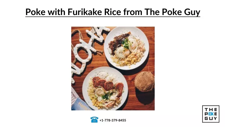 poke with furikake rice from the poke guy