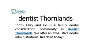 dentist Thornlands