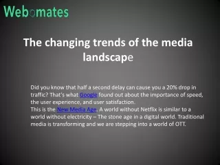 the changing trends of the media landscap e
