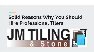 solid reasons why you should hire professional tilers
