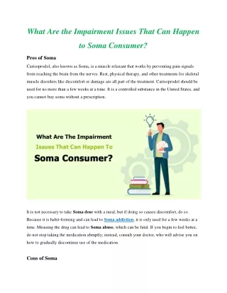 What Are the Impairment Issues That Can Happen to Soma Consumer?