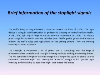 Brief information of the stoplight signals