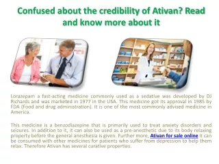 confused about the credibility of ativan read and know more about it